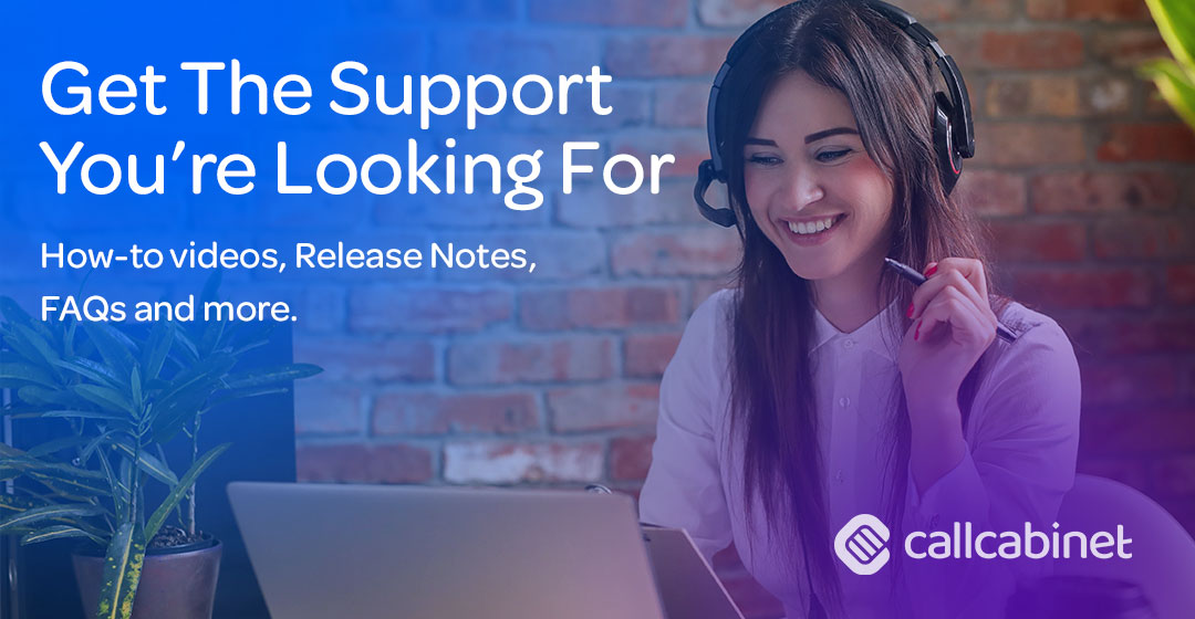 CallCabinet Support Portal